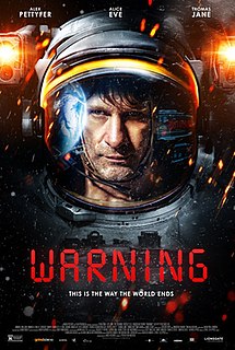 <i>Warning</i> (2021 film) 2021 American-Polish sci-fi thriller film