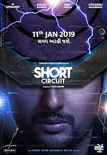 <i>Short Circuit</i> (2019 film) Gujarati-language science fiction comedy-drama film directed by Faisal Hashmi