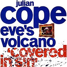 Julian Cope - Evas Vulkan.jpg