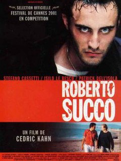 <i>Roberto Succo</i> (film) 2001 film by Cédric Kahn