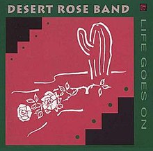 TheDesertRoseBandLifeGoesOn1993.jpg