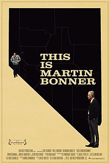 <i>This Is Martin Bonner</i> 2013 American film