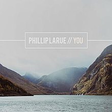 You by Phillip LaRue.jpg