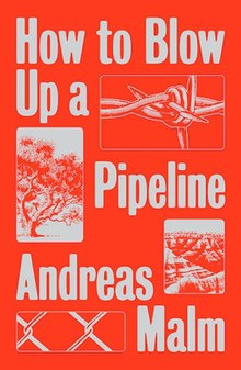 How to Blow Up a Pipeline (Cover).jpg