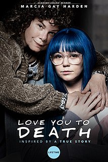 <i>Love You to Death</i> (2019 film) 2019 American television film