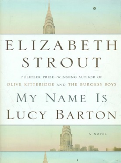 <i>My Name Is Lucy Barton</i>