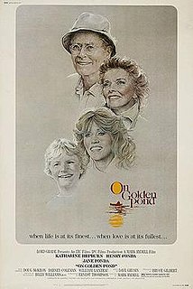 On Golden Pond is a 1981 American drama film directed by Mark Rydell. The screenplay by Ernest Thompson was adapted from his 1979 play of the same name. The film stars Katharine Hepburn and Henry Fonda in the lead roles along with Jane Fonda, Doug McKeon, Dabney Coleman and William Lanteau appearing in supporting roles. The film's narrative revolves around an aged couple, cantankerous retiree Norman Thayer and his conciliatory wife Ethel, who spend summers at their New England vacation home on the shores of idyllic Golden Pond. This year, their adult daughter, Chelsea, visits with her new fiancé and his teenage son, Billy, on their way to Europe. After leaving Billy behind to bond with Norman, Chelsea returns, attempting to repair the long-strained relationship with her aging father before it's too late.