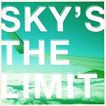 Sky's The Limit альбомының мұқабасы