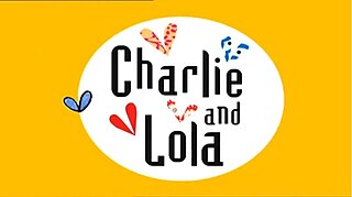 <i>Charlie and Lola</i> (TV series) British childrens television series