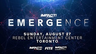 <span class="mw-page-title-main">Emergence (2023)</span> 2023 Impact Wrestling event