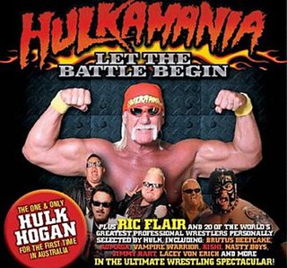 Hulkamania: Let The Battle Begin Professional wrestling tour in Australia
