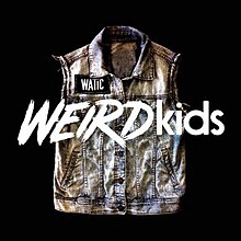 Обложка на албума на WEIRDkids WATIC.jpg
