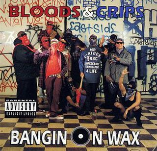 <i>Bangin on Wax</i> 1993 studio album by Bloods & Crips