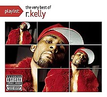 Playlist The Very Best of R. Kelly.jpg