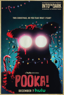 <span class="mw-page-title-main">Pooka!</span> 3rd episode of the 1st season of Into the Dark