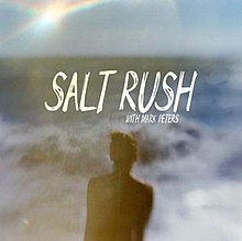 Salt Rush ve Mark Peters.jpg