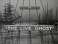 The Live Ghost