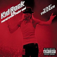 Image result for kid rock trucker live