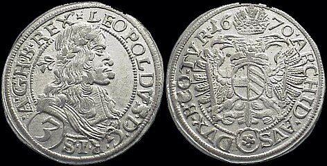 Silver coin of Leopold I, 3 Kreuzer, dated 1670. The Latin inscription reads (obverse): LEOPOLDVS D[EI] G[RATIA] R[OMANORVM] I[MPERATOR] S[EMPER] A[VGVSTVS] G[ERMANIAE] H[VNGARIAE] B[OHEMIAE] REX (reverse):ARCHID[VX] AVS[TRIAE] DVX B[VRGVNDIAE] CO[MES] TYR[OLIS] 1670. In English: "Leopold, by the Grace of God, Emperor of the Romans, always August, King of Germany, Hungary, and Bohemia, Archduke of Austria, Duke of Burgundy, Count of Tyrol, 1670."