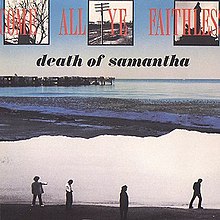 Death of Samantha - Come All Ye Faithless.jpg