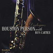 Dialoge (Houston Person und Ron Carter Album).jpg