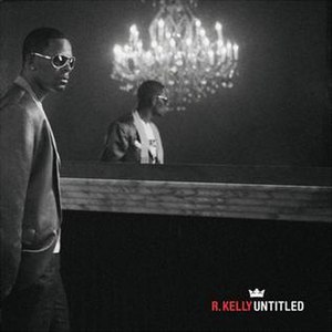 R. Kelly Album Untitled