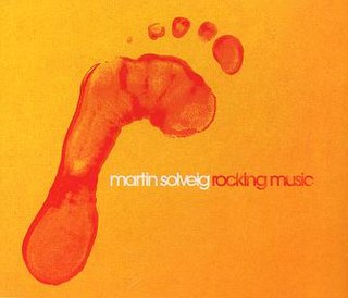 Rocking Music 2004 song performed by Martin Solveig