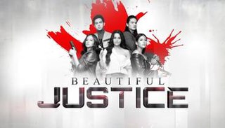 <i>Beautiful Justice</i> Philippine television series
