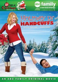 <i>Holiday in Handcuffs</i> 2007 US crime comedy television film by Ron Underwood