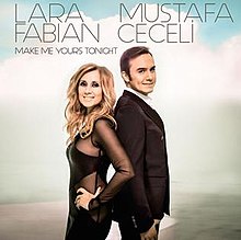 Make-Me-Yours-Tonight-Lara-Fabian-Mustafa-Ceceli.jpg