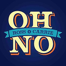 Oh No Ross and Carrie logo.jpg