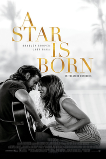 <i>A Star Is Born</i> (2018 film) 2018 film by Bradley Cooper
