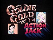 Goldie Gold and Action Jack.jpg