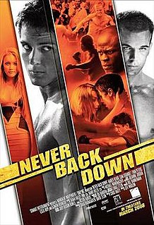 <i>Never Back Down</i> 2008 film by Jeff Wadlow