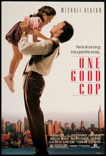 <i>One Good Cop</i> 1991 film by Heywood Gould