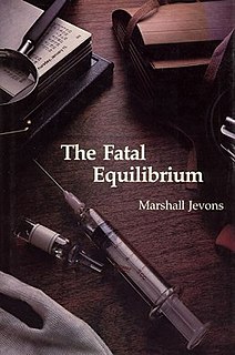 <i>The Fatal Equilibrium</i>