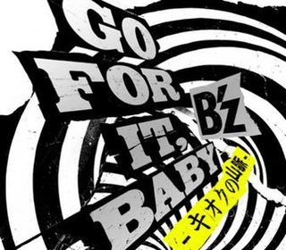 <span class="mw-page-title-main">Go for It, Baby (Kioku no Sanmyaku)</span> 2012 single by Bz