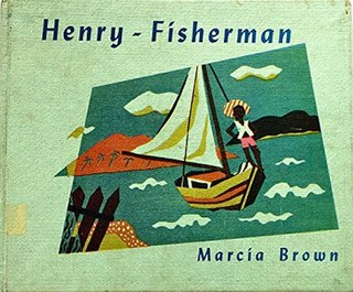 <i>Henry - Fisherman</i> 1949 Caldecott picture book