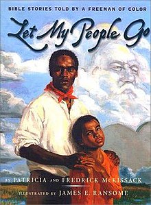 Пусть мой народ идет библейскими историями, рассказанными Freeman Of Color.jpg