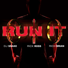 Run It DJ Snake.png