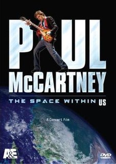 <i>The Space Within US</i> 2006 video by Paul McCartney