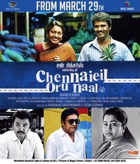 <i>Chennaiyil Oru Naal</i> 2013 film by Shaheed Kader