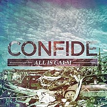 Confide - All Is Calm.jpg