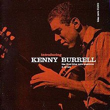 Kenny Burrell-ді таныстыру. Бірінші көк нота сессиялары.jpg