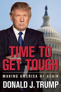 <i>Time to Get Tough</i> 2011 book by Donald Trump
