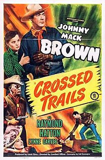 <i>Crossed Trails</i> 1948 film by Lambert Hillyer