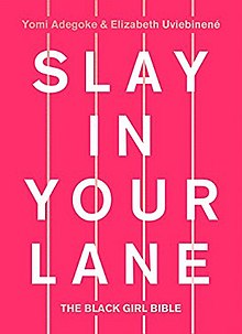 Slay In Your Lane- The Black Girl Bible.jpg