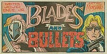 "Blades and Bullets" logo. Art by Gilbert Monsanto Kick Fighter II - Blades and Bullets logo.jpg