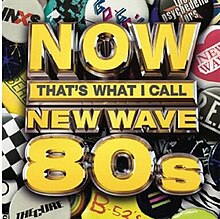 Now That's What I Call New Wave 80s.jpg