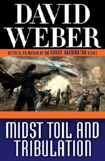 <i>Midst Toil and Tribulation</i> Novel by David Weber